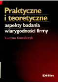 Praktyczne i teoretyczne aspekty badania wiarygodności firmy