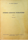 Antologia literatury patrystycznej Tom I