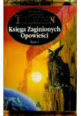 Księga zaginionych opowieści Tom I