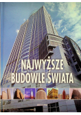 Najwyższe budowle świata