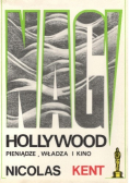 Nagi Hollywood pieniądze władza i kino
