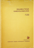 Rehabilitacja kardiologiczna