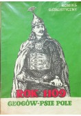 Komiks balistyczny Rok 1109  Głogów  psie pole
