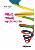 Miłość rozwój wychowanie