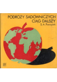 Podróży sadowniczych ciąg dalszy