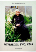 Wyprzedził swój czas