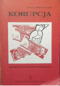 Korupcja Problem społeczno moralny