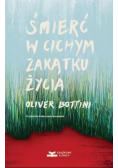 Śmierć w cichym zakątku życia