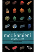 Uzdrawiająca moc kamieni szlachetnych
