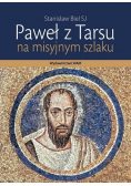 Paweł z Tarsu na misyjnym szlaku
