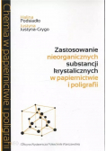 Zastosowanie nieorganicznych substancji krystalicznych w papiernictwie i poligrafii