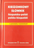 Kieszonkowy Słownik hiszpańsko - polski polsko - hiszpański