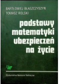 Podstawy matematyki ubezpieczeń na życie