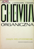 Chemia organiczna Związki wielopodstawione