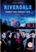 Riverdale Tom 2 Powrót nad Shadow Lake
