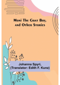 Moni the Goat Boy, and Other Stories