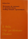 Wezwanie do metanoi w mowach Piotra według Dziejów Apostolskich