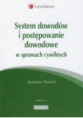 System dowodów i postępowanie dowodowe w sprawach cywilnych