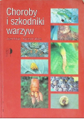 Choroby i szkodniki warzyw