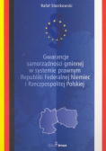 Gwarancje samorządności gminnej w systemie prawnym Republiki Federalnej Niemiec i Rzeczpospolitej Polskiej