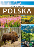 Polska. Cuda natury