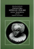 Infantka Szwecji i Polski Anna Wazówna 1568 1625 Legenda i rzeczywistość