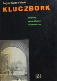 Kluczbork Studium geograficzno ekonomiczne