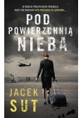 Pod powierzchnią nieba