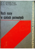 Ruch masy w ciałach porowatych