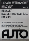 Układy wtryskowe Benzyny Tom 6