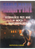 Wytrwaliście przy mnie w moich przeciwnościach