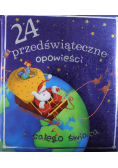 24 przedświąteczne opowieści z całego świata
