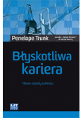 Błyskotliwa kariera