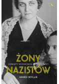 Żony nazistów Kobiety kochające zbrodniarzy