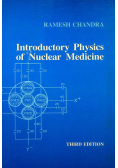 Introductory Physics of Nuclear Medicine