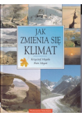 Jak zmienia się klimat