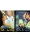 Callie i Kaydena 2 tomy