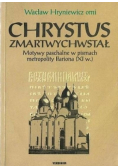 Chrystus zmartwychwstał Motywy paschalne w pismach metropolity Iłariona