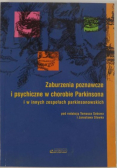 Zaburzenia poznawcze i psychiczne w chorobie Parkinsona i w innych zespołach parkinsonowskich