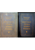 Encyklopedia Staropolska Ilustrowana tom I i II