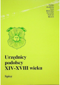 Urzędnicy podolscy XIV XVIII wieku