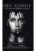 Panic Disorder - The Choice and Willpower to Survive