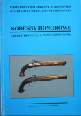 Kodeksy honorowe między tradycją a współczesnością
