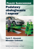 Pojazdy samochodowe Podstawy obsługiwania i napraw