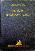 Choroby niemowląt i dzieci 1935 r.