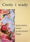 Społeczeństwo baroku po obu stronach Karpat