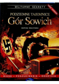 Podziemne tajemnice Gór Sowich Część 1