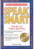 Speak Smart The Art of Public Speaking