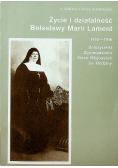 Życie i działalność Bolesławy Marii Lament
