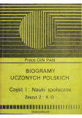 Biogramy uczonych polskich Część I Zeszyt 2